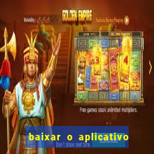 baixar o aplicativo bet nacional